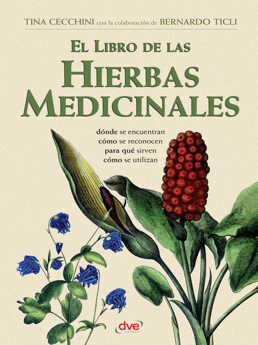 Title details for El libro de las hierbas medicinales by Tina Cecchini - Available